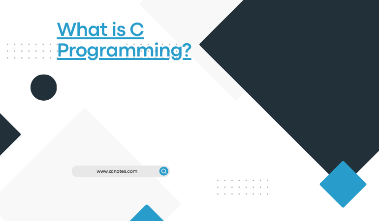 What is C Programming