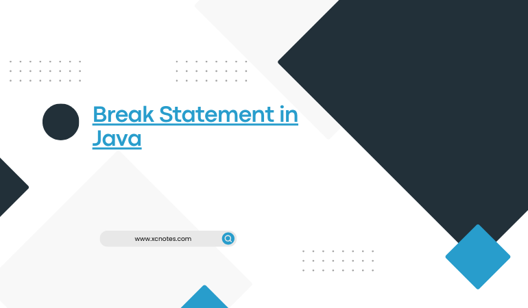 Break Statement in Java